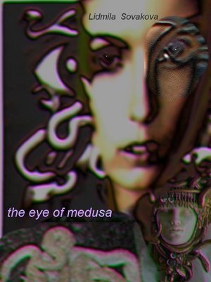 cover image of The Eye of Medusa